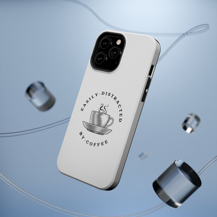 Easily Distracted By Coffee – Spill-Proof Your Distraction MagSafe® iPhone Case