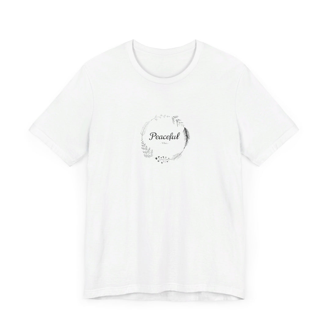 "Peaceful Vibes" Unisex Jersey Short Sleeve Tee – Comfort Meets Style