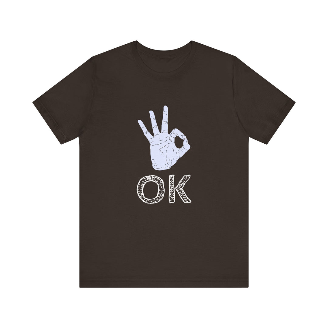 "OK" Unisex Jersey Short Sleeve Tee