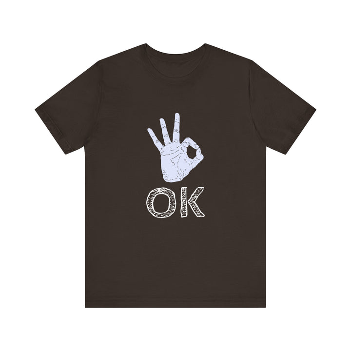 "OK" Unisex Jersey Short Sleeve Tee