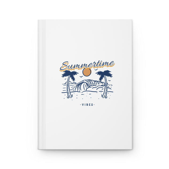 "Summertime Vibes" Hardcover Journal Matte  – Capture the Sun, One Page at a Time