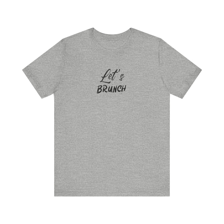 "Let's Brunch" Unisex Jersey Short Sleeve Tee