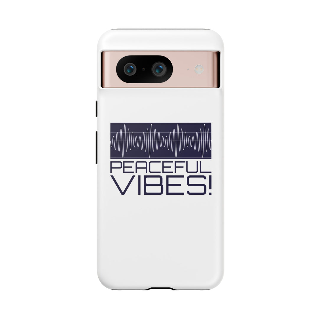 "Peaceful Vibes 2.0" Tough Cases For Androids