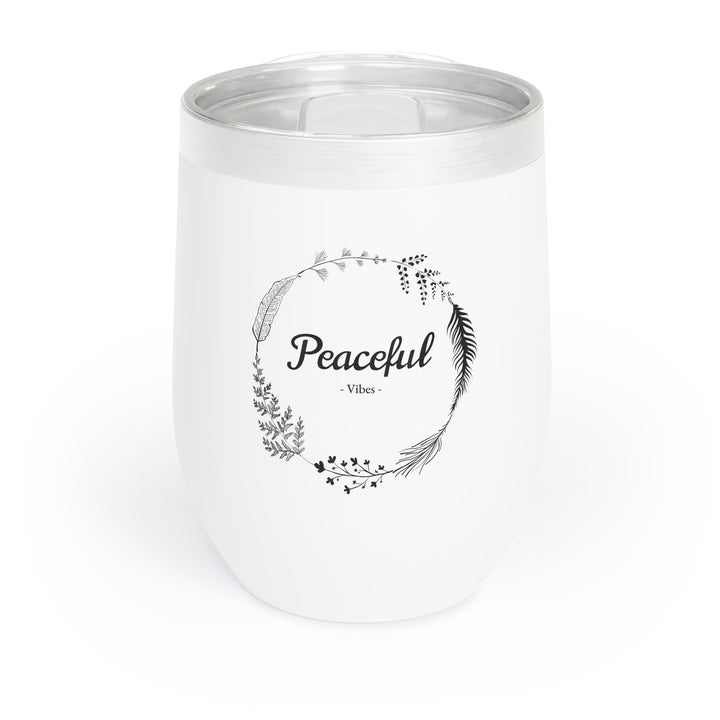 "Peaceful Vibes" Chill Wine Tumbler