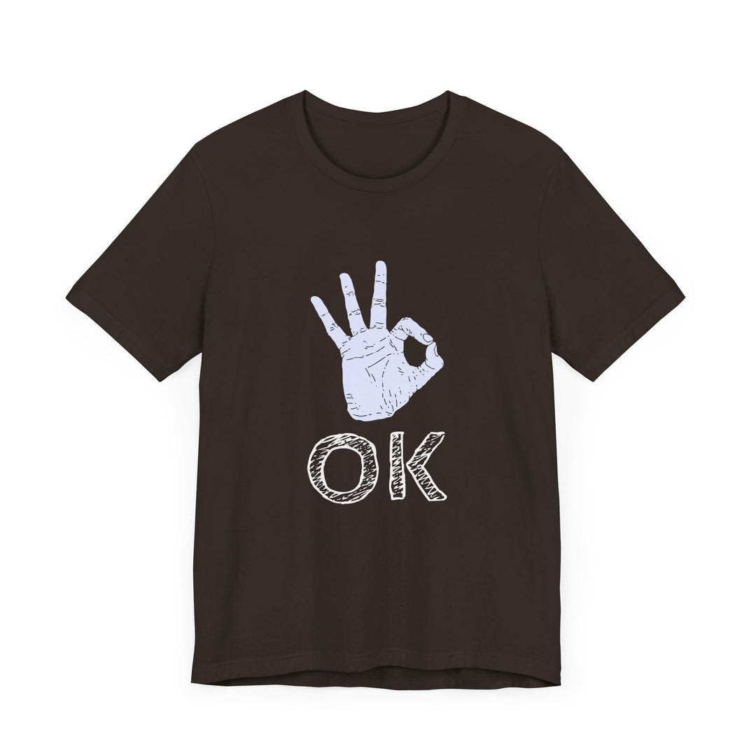 "OK" Unisex Jersey Short Sleeve Tee