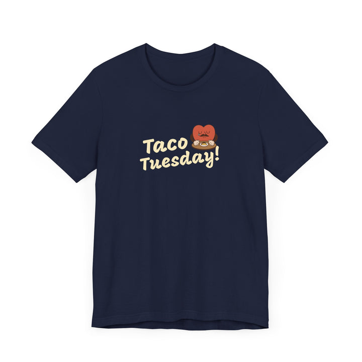 "Taco Tuesday" Unisex Jersey Short Sleeve Tee