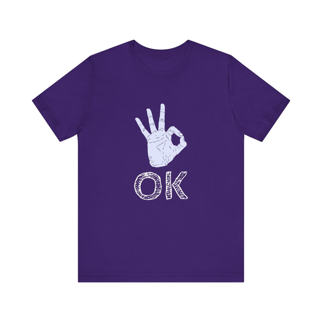 "OK" Unisex Jersey Short Sleeve Tee