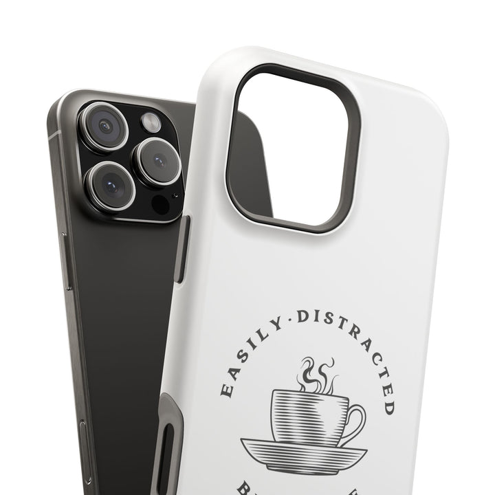 Easily Distracted By Coffee – Spill-Proof Your Distraction MagSafe® iPhone Case