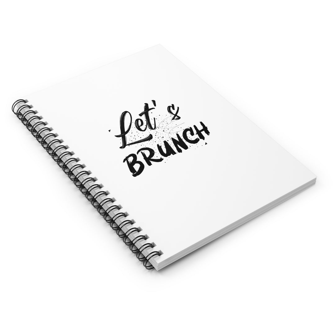 "Lets's Brunch" Spiral Notebook - Where Some Notes and Nibbles Meet