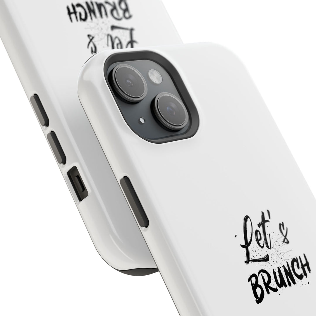 "Let's Brunch" Magnetic Tough Cases - Your Phone's New Bestie