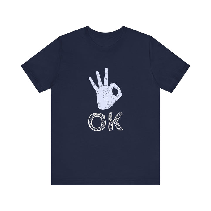 "OK" Unisex Jersey Short Sleeve Tee