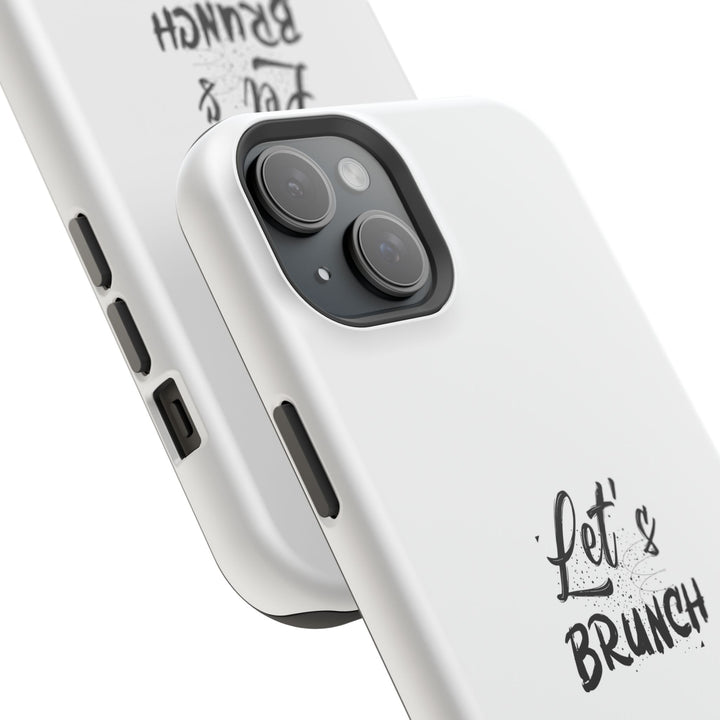 "Let's Brunch" Magnetic Tough Cases - Your Phone's New Bestie