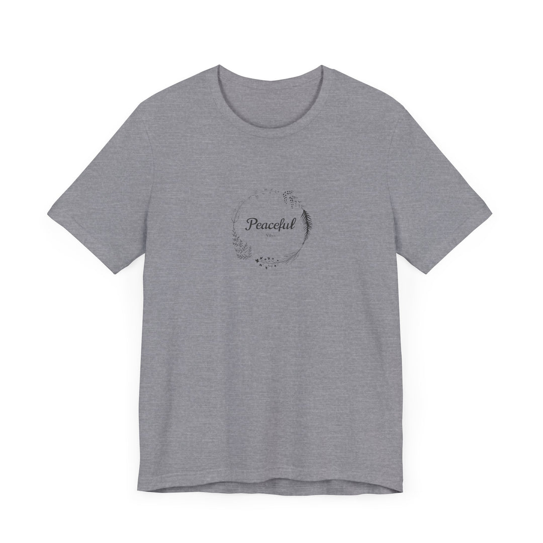 "Peaceful Vibes" Unisex Jersey Short Sleeve Tee – Comfort Meets Style