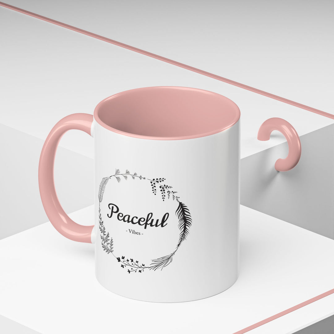 "Peaceful Vibes" Accent Coffee Mug (11, 15oz)