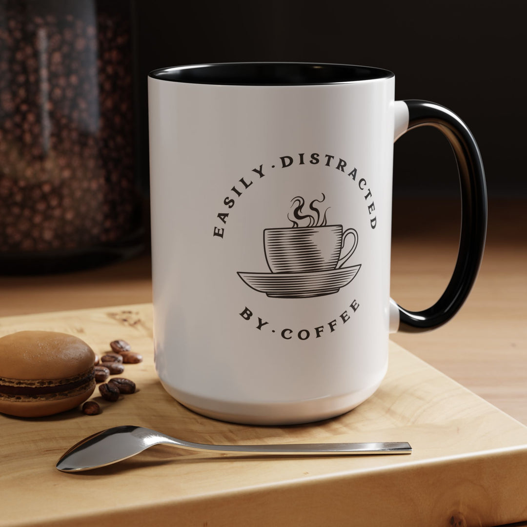 "Easily Distracted By Coffee" Accent Coffee Mug (11, 15oz)