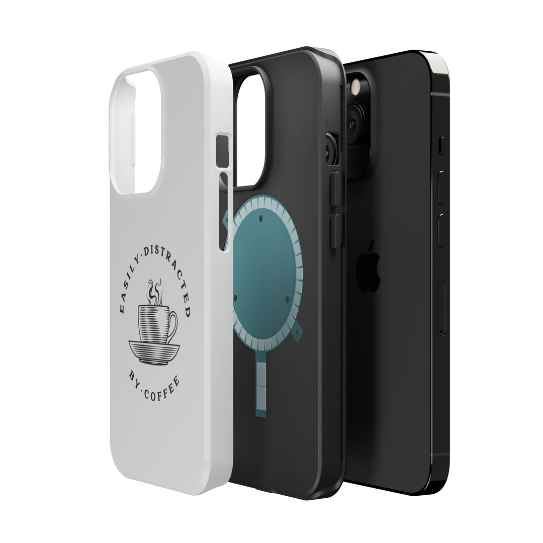 Easily Distracted By Coffee – Spill-Proof Your Distraction MagSafe® iPhone Case