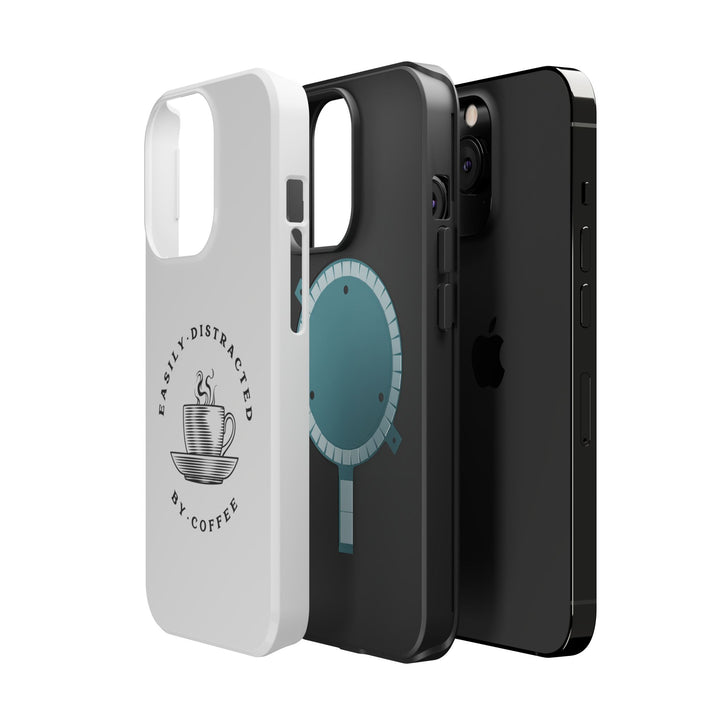 Easily Distracted By Coffee – Spill-Proof Your Distraction MagSafe® iPhone Case