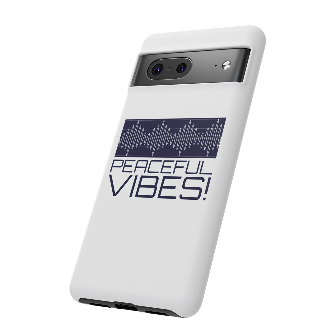 "Peaceful Vibes 2.0" Tough Cases For Androids