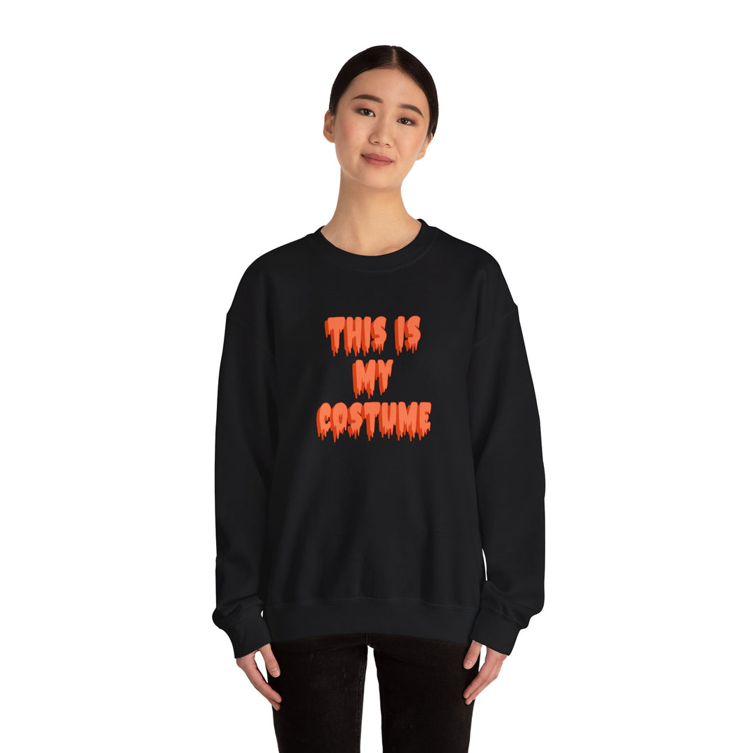 "This Is My Costume" - Own Halloween With Extra Spook Crewneck Sweatshirt