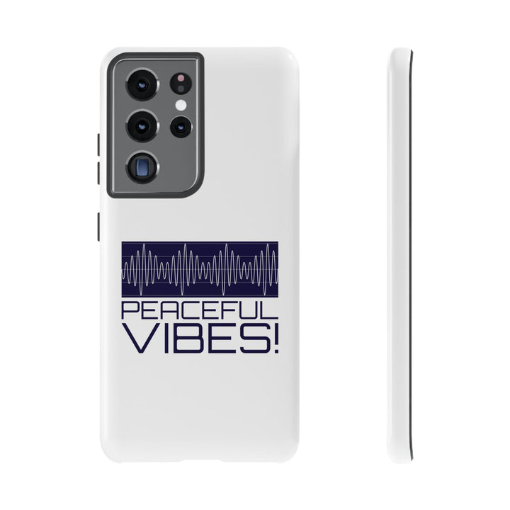 "Peaceful Vibes 2.0" Tough Cases For Androids