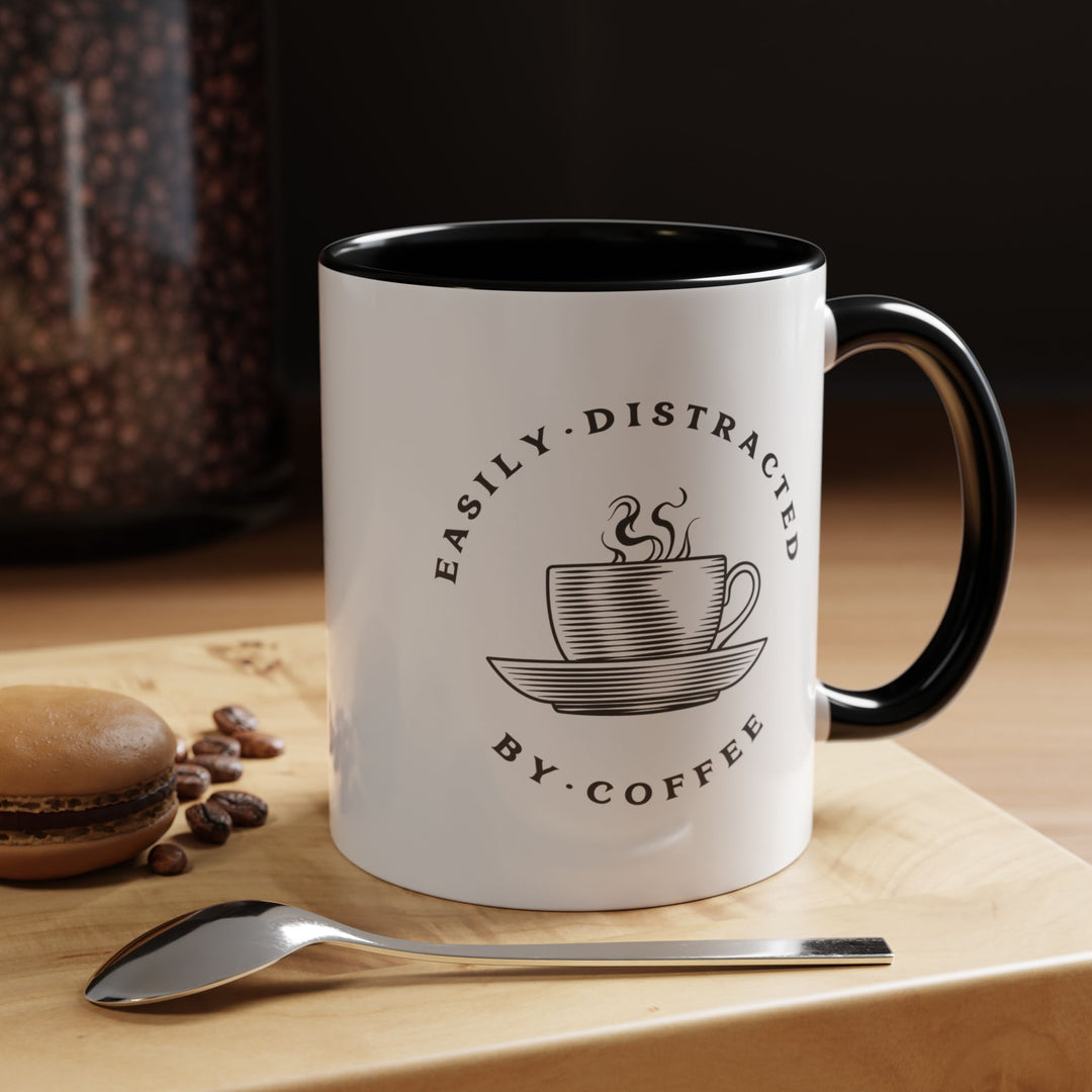 "Easily Distracted By Coffee" Accent Coffee Mug (11, 15oz)