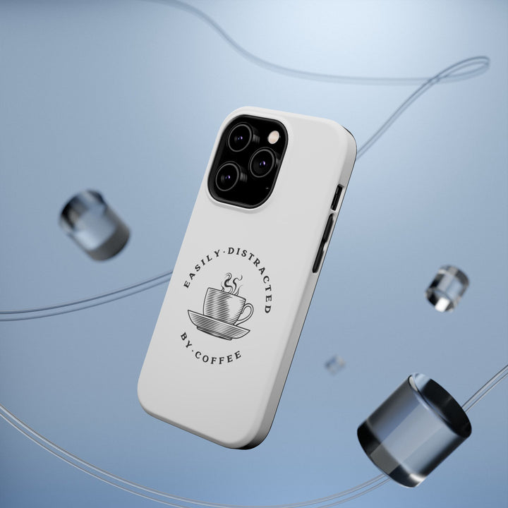 Easily Distracted By Coffee – Spill-Proof Your Distraction MagSafe® iPhone Case