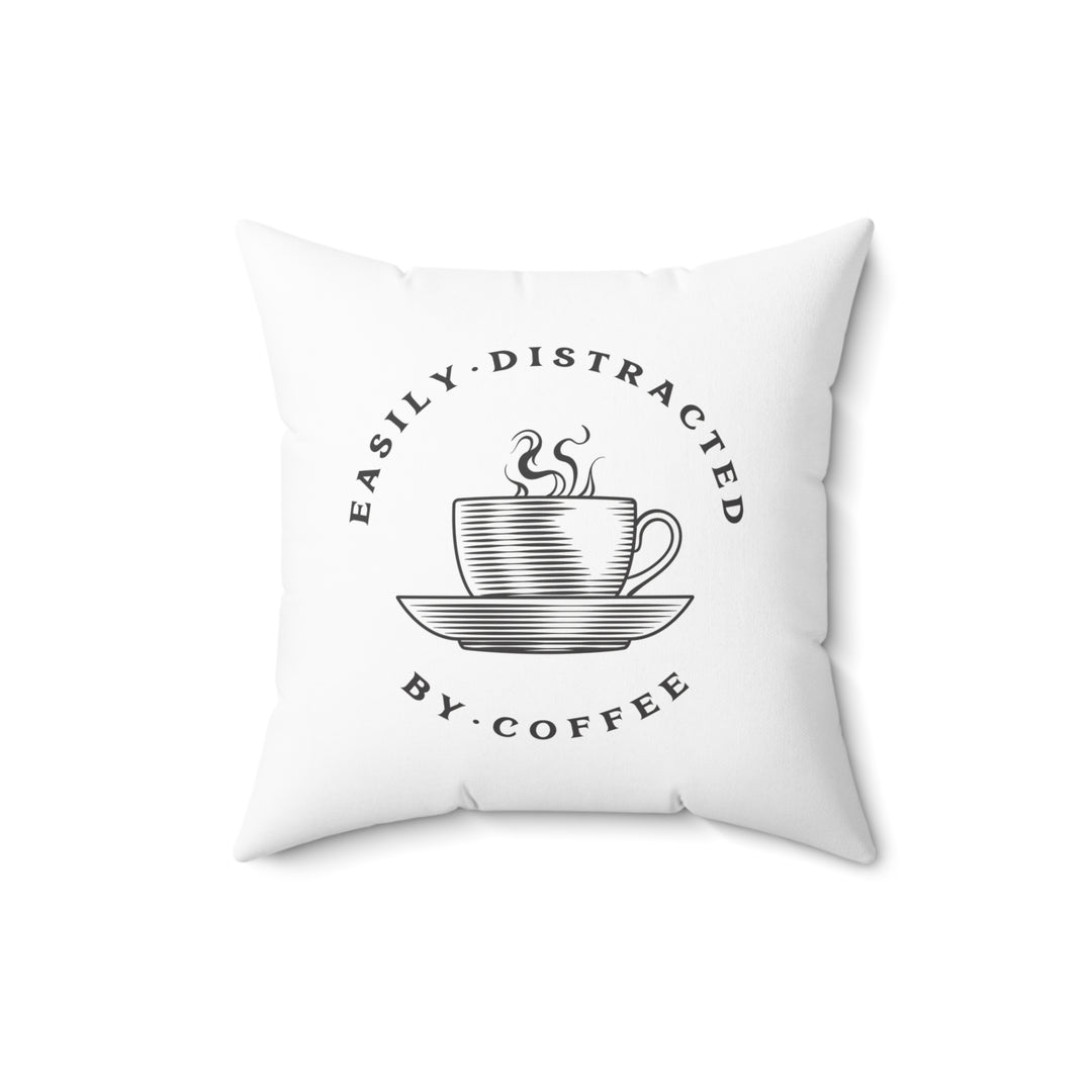 Easily Distracted by Coffee Pillow – Brewed for Comfort and Style