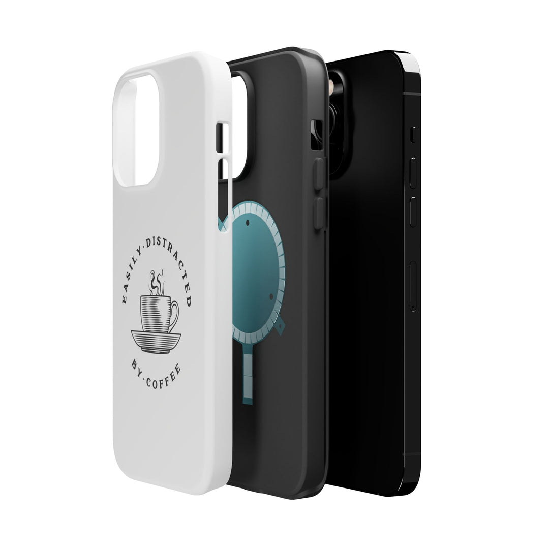 Easily Distracted By Coffee – Spill-Proof Your Distraction MagSafe® iPhone Case