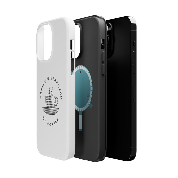 Easily Distracted By Coffee – Spill-Proof Your Distraction MagSafe® iPhone Case