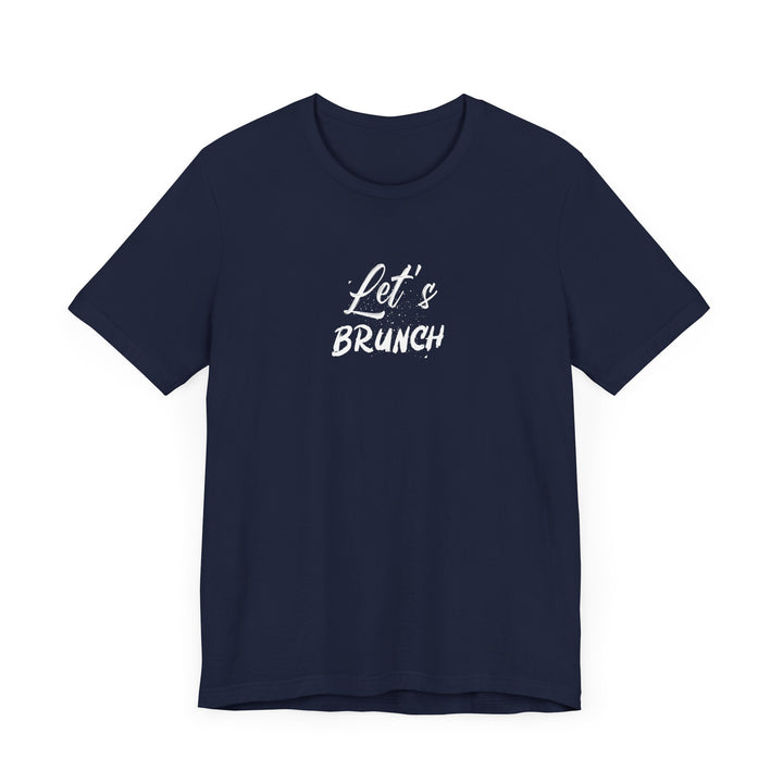 "Let's Brunch" Unisex Jersey Short Sleeve Tee