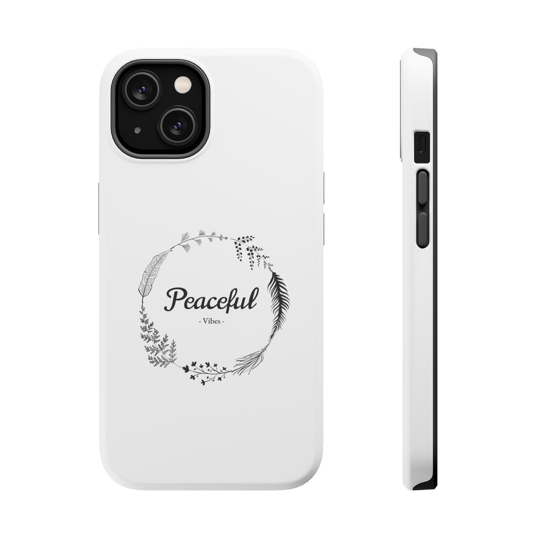 Style with Substance - "Peaceful Vibes" Magnetic Tough Cases