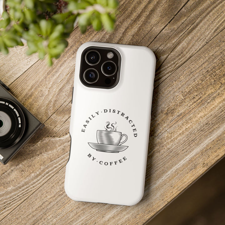 Easily Distracted By Coffee – Spill-Proof Your Distraction MagSafe® iPhone Case