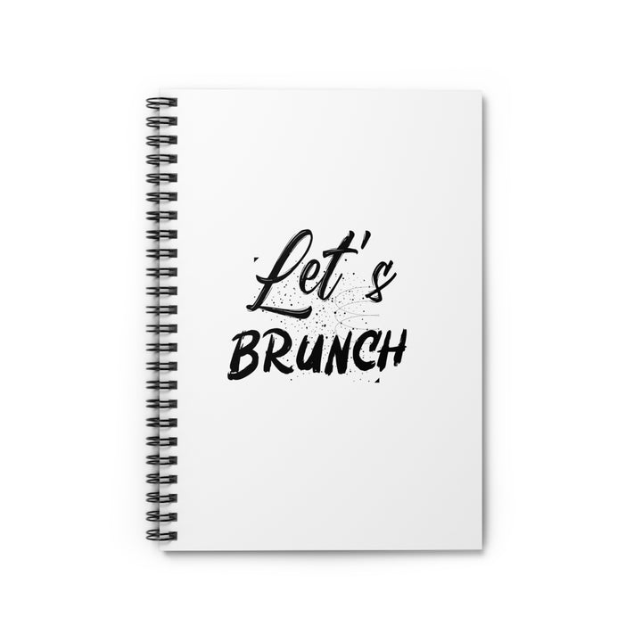 "Lets's Brunch" Spiral Notebook - Where Some Notes and Nibbles Meet