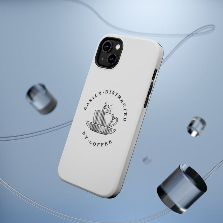 Easily Distracted By Coffee – Spill-Proof Your Distraction MagSafe® iPhone Case