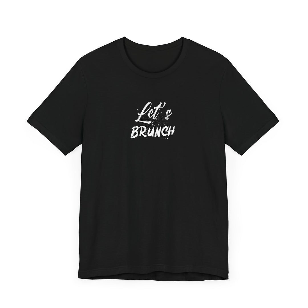 "Let's Brunch" Unisex Jersey Short Sleeve Tee