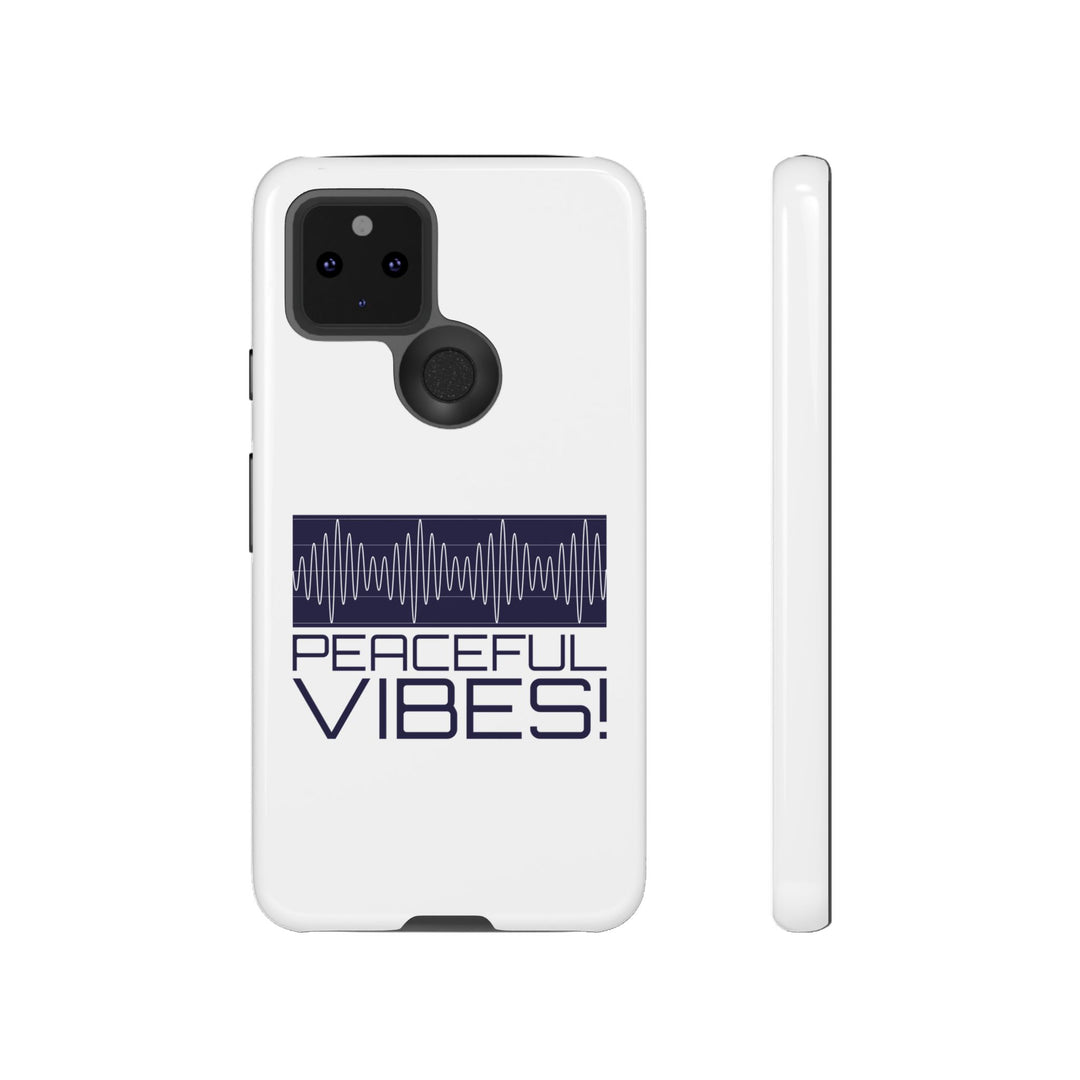 "Peaceful Vibes 2.0" Tough Cases For Androids