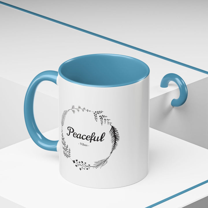 "Peaceful Vibes" Accent Coffee Mug (11, 15oz)