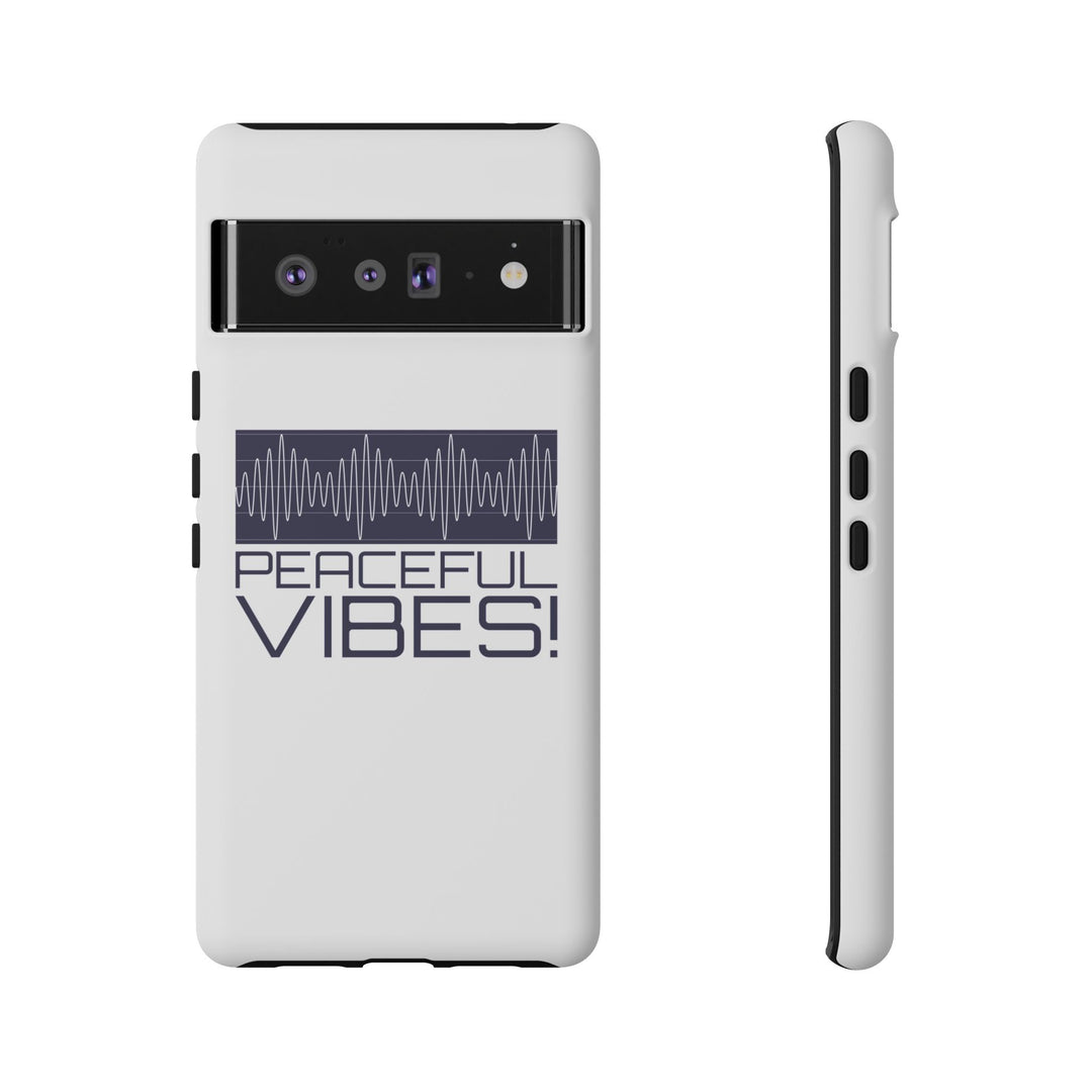 "Peaceful Vibes 2.0" Tough Cases For Androids