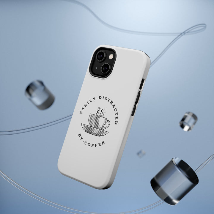 Easily Distracted By Coffee – Spill-Proof Your Distraction MagSafe® iPhone Case